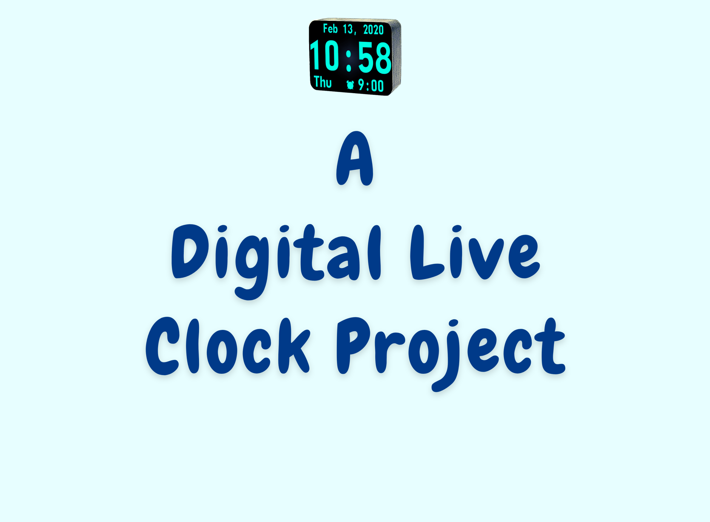 Digital Live Clock Project
